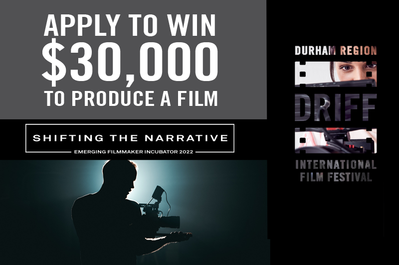 Graphic that reads, "Apply to win $30,000 to produce a film, Shifting the Narrative, Emerging Filmmaker Incubator".