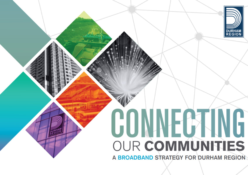Graphic that reads "Connecting Our Communities: A Broadband Strategy for Durham Region".