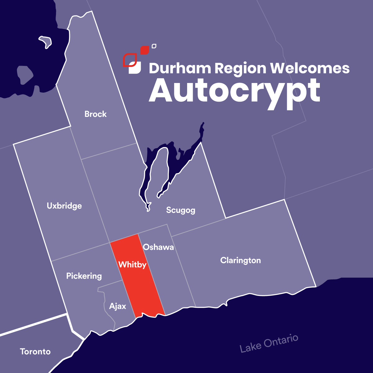 Map of Durham Region with the Town of Whitby highlighted and text that reads, "Durham Region welcomes Autocrypt"."