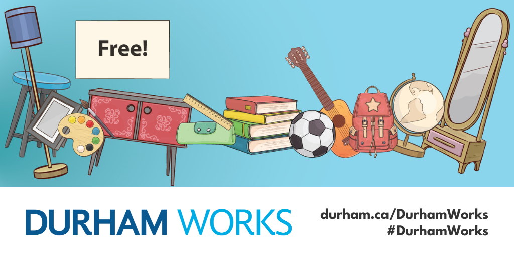 A graphic showing various items for donation, a Free sign, the Durham Works blog logo, and text reading durham.ca/DurhamWorks | #DurhamWorks