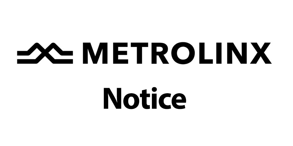 Metrolinx logo with Metrolinx Notice text