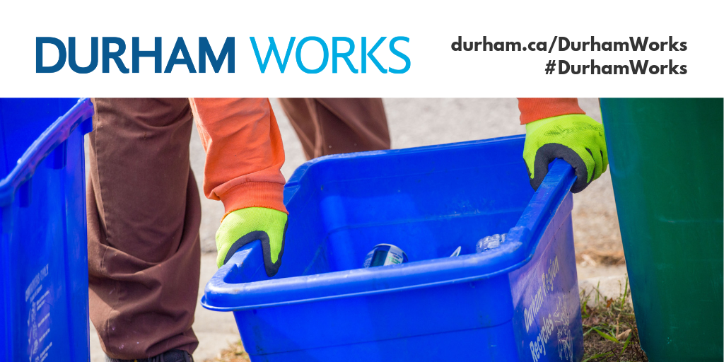 Waste collection worker picking up recycling bin. Text at top of image states, Durham Works, durham.ca/DurhamWorks, #DurhamWorks.
