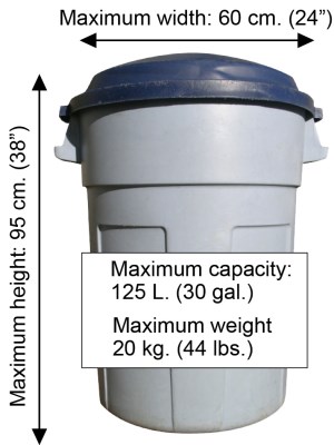 Garbage can showing acceptable dimentions