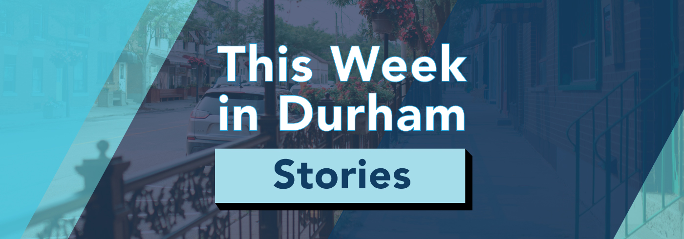 Text "This Week In Durham Newsletter" with map of Durham Region