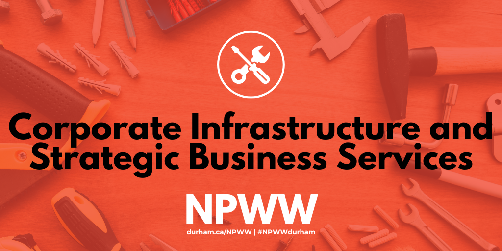 Image of various tools with a red transparent overlay and text that reads "Corporate Infrastructure and Strategic Business Services" with the NPWW white logo.