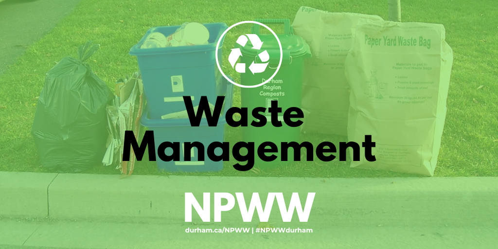 Image of blue boxes, garbage bags and a green bin with an green transparent overlay and text that reads "Waste Management" with the NPWW white logo.