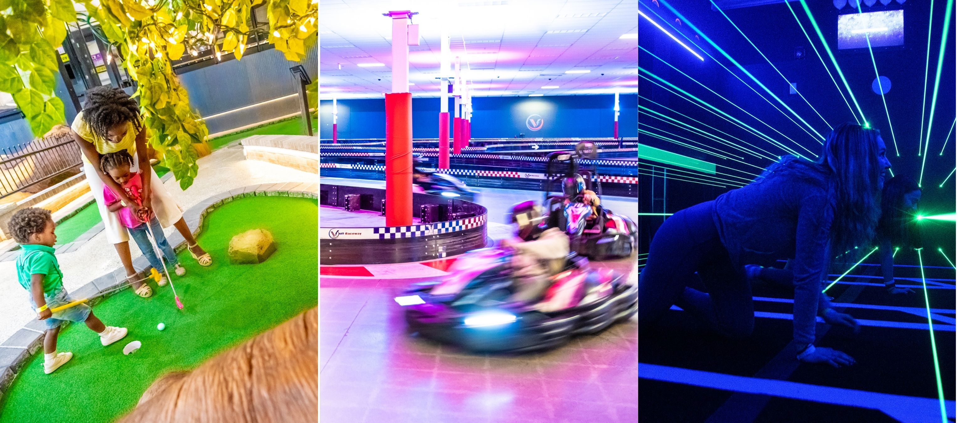 Collage of images from indoor family attractions. The first image is of a family of three mini golfing, the second is of go carts rounding the bend on an indoor track, and the third is of two people navigating an indoor laser course.