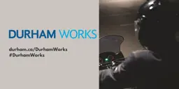 Close-up stock image of a motorcyclist. Text states, “Durham Works. Durham.ca/DurhamWorks #DurhamWorks”